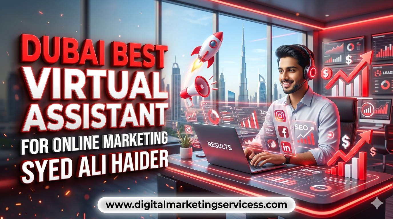 Dubai Best Virtual Assistant for Online Marketing